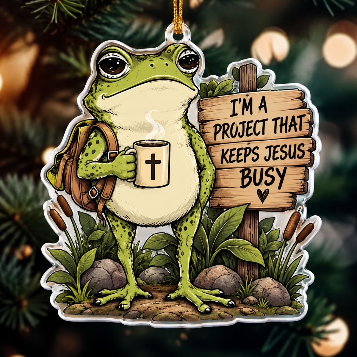 I'm A Project That Keeps Jesus Busy Ornament