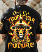 Don't Let Your Fear Decide Your Future Men's All Over Print Shirt - Trunx835957