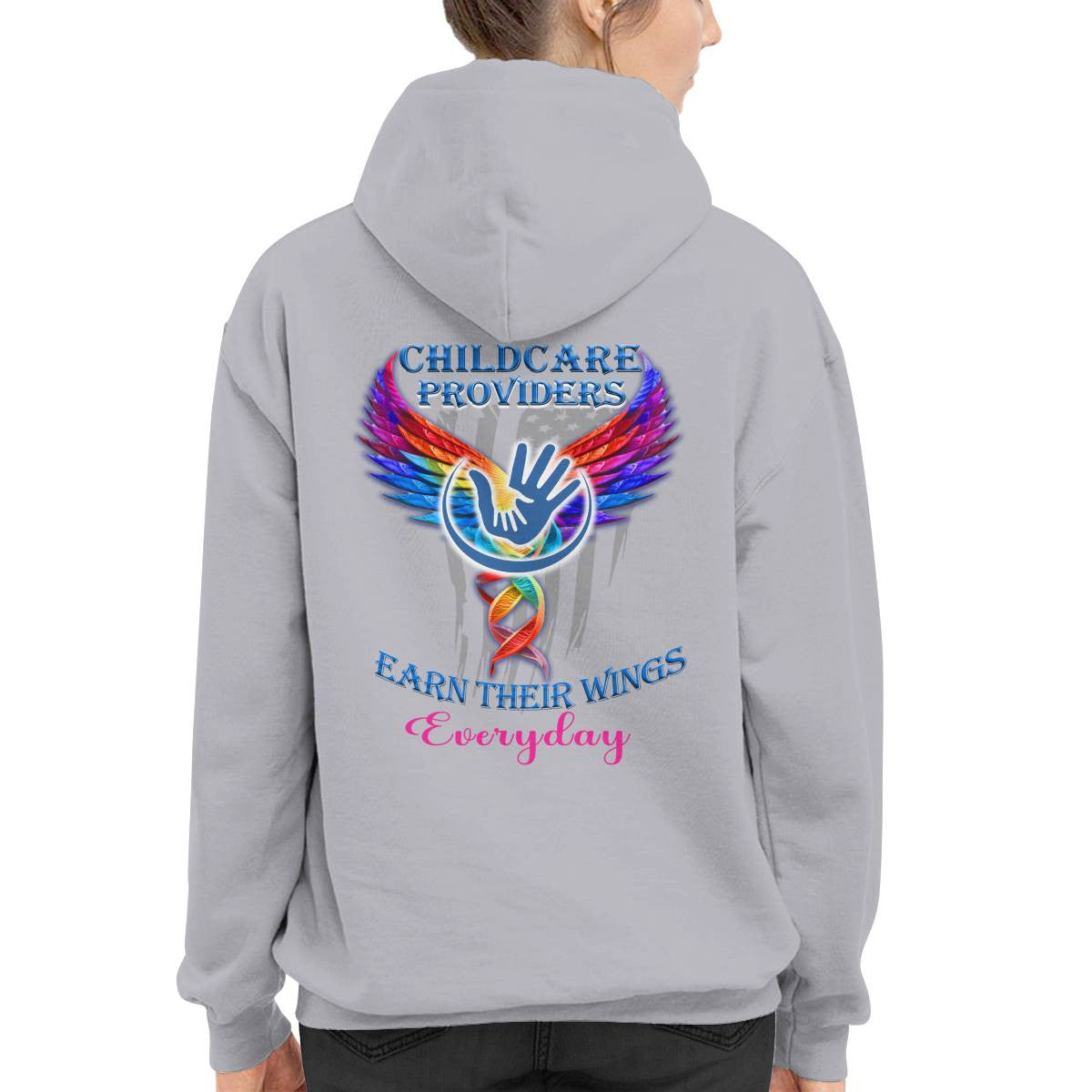 Awesome Childcare Providers Earn their wings everyday-Hoodie-#F091024EARTH16BCHPRZ2