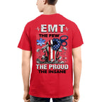Awesome EMT-T-shirt-#F020824INSANE4BEMTZ4 - grunx260804-0101