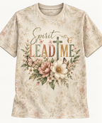 Spirit Lead Me Floral Christian T-Shirt