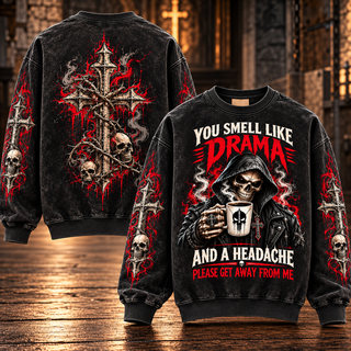 You Smell Like Drama – Funny Coffee Skull Sweatshirt