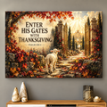 Enter His Gates With Thanksgiving Canvas