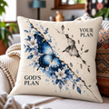 God's Plan vs Your Plan Blue Butterfly Pillow