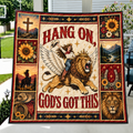Hang On God's Got This Quilt