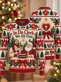 In Da Clerb We All Fam Ugly Sweater