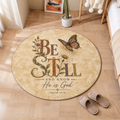 Be Still And Know He Is God Round Rug