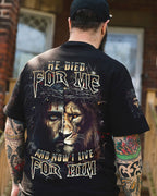 He Died For Me Men's All Over Print Shirt - Trunx114831