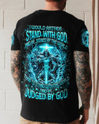 I Would Rather Stand With God Men's All Over Print Shirt - Trunx256779