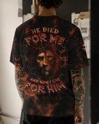 He Died For Me Men's All Over Print Shirt - Trunx488301