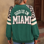 Miami God Is In MIA Leopard Sleeve Sweatshirt