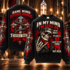 In My Mind I'm Still 24 – Funny Biker Skull Sweatshirt