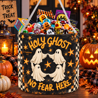 Holy Ghost No Fear Here Candy Basket