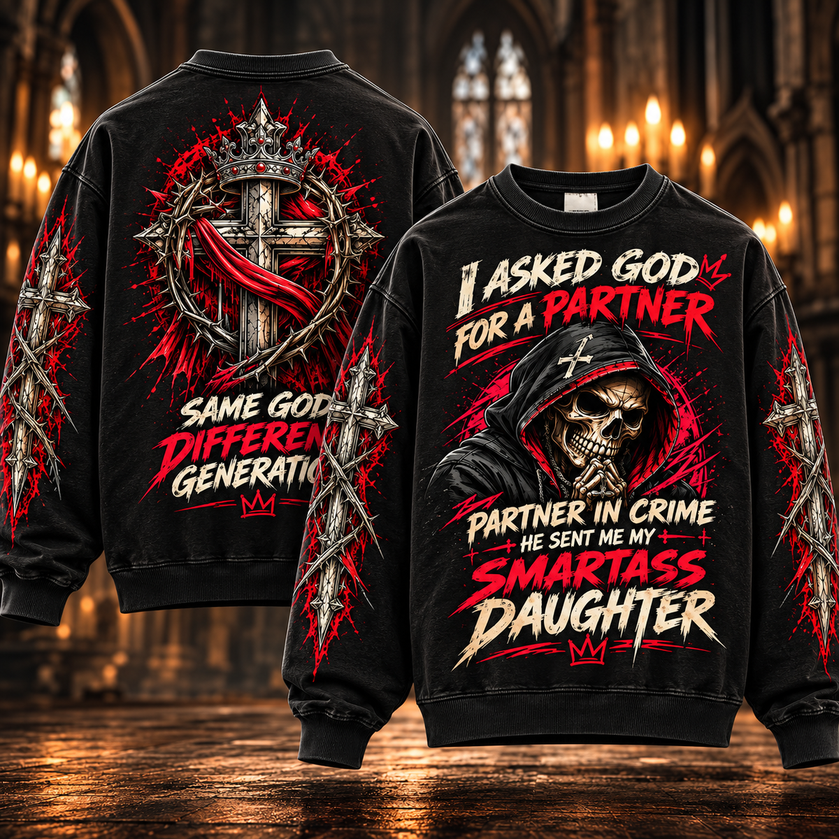 My Smartass Daughter – Funny Praying Skull Sweatshirt