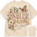 Be Still and Know He is God Psalm 46:10 Wildflower Christian T-Shirt
