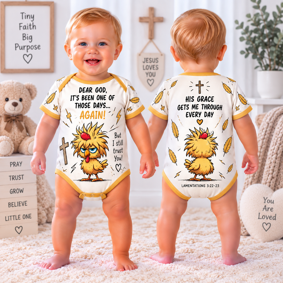 Dear God One Of Those Days Chick Baby Bodysuit