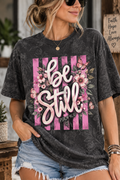Be Still Psalm 46:10 Pink Floral Butterfly Christian T-Shirt