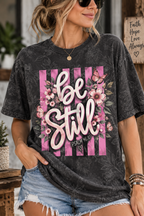 Be Still Psalm 46:10 Pink Floral Butterfly Christian T-Shirt