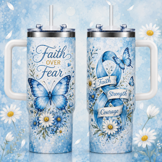 Faith Over Fear Blue 40oz Top Tumbler