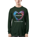 Awesome Dispatcher Its a work of heart-T-shirt - grunx260804-0016