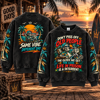 Don't Piss Off Old People – Funny Tropical Skull Sweatshirt
