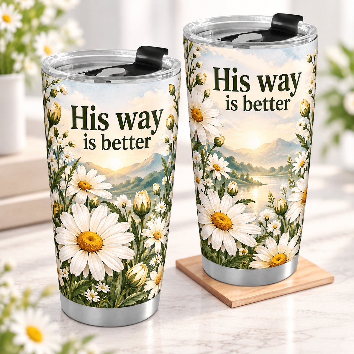 His Way Is Better White Daisy Normal Tumbler