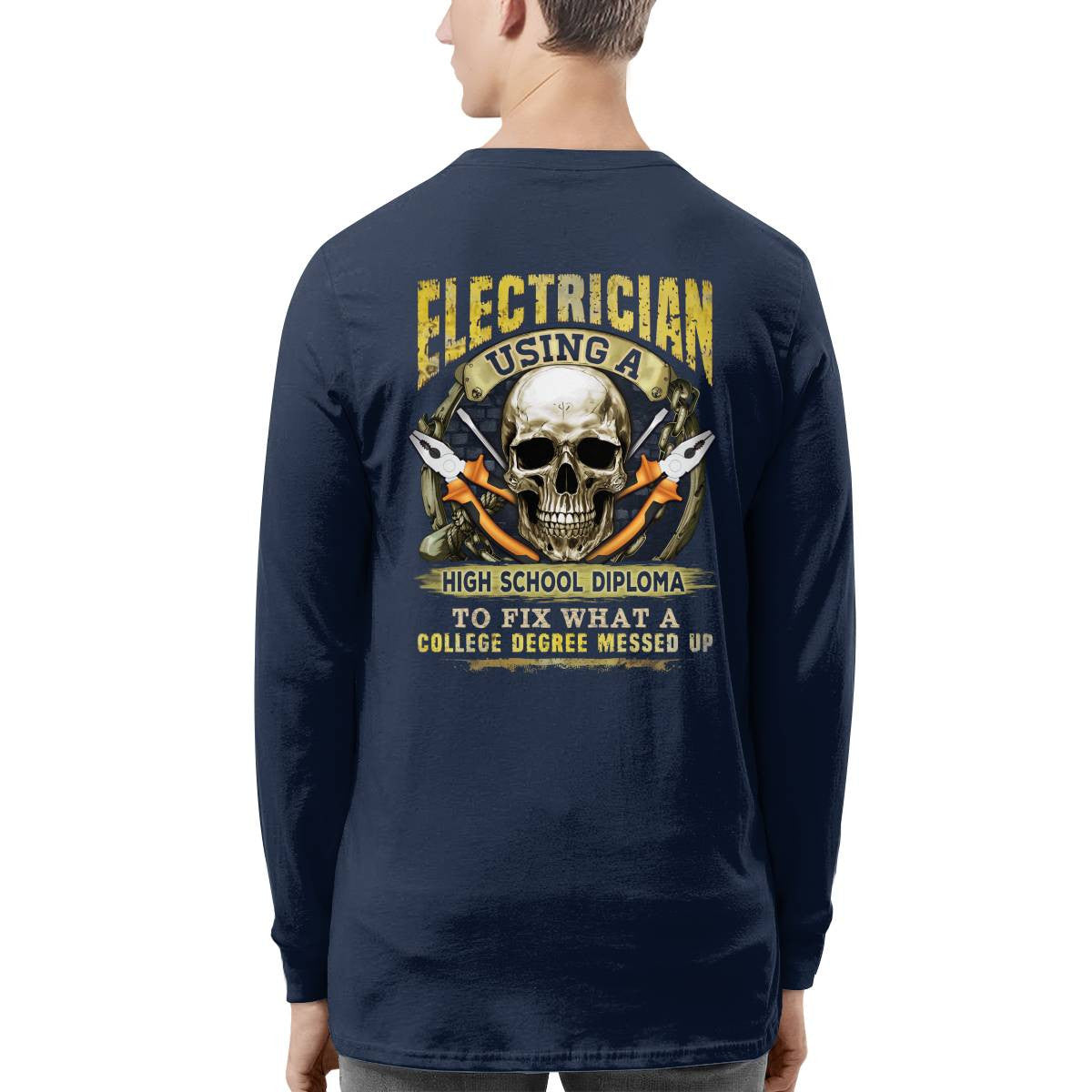 Awesome Electrician using a high school diploma-T-shirt - grunx260804-0087