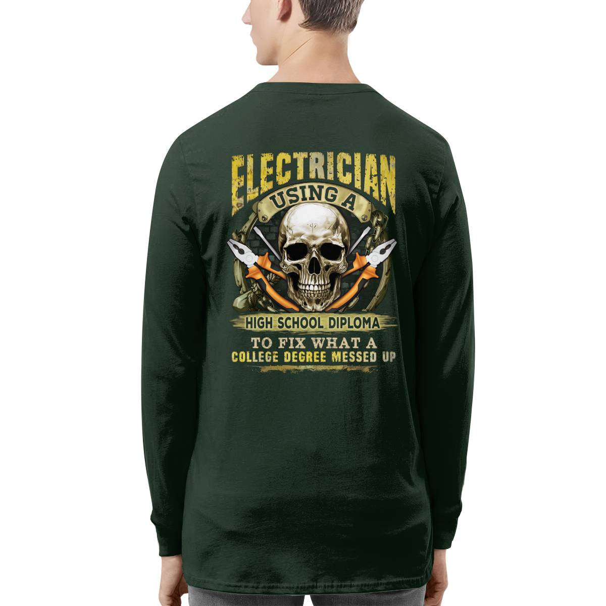Awesome Electrician using a high school diploma-T-shirt - grunx260804-0087
