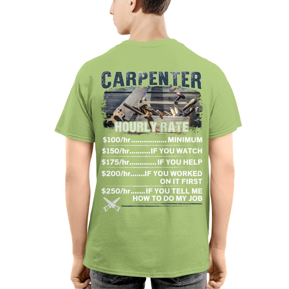 Awesome Carpenter Hourly Rate-T-shirt-#M120724HORLY3BCARPZ8