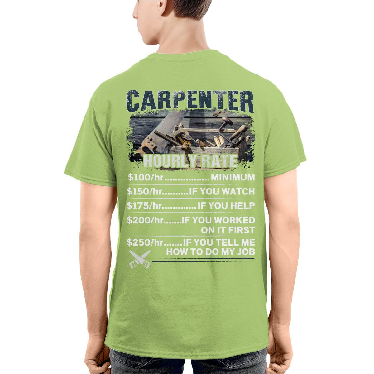 Awesome Carpenter Hourly Rate-T-shirt-#M120724HORLY3BCARPZ8