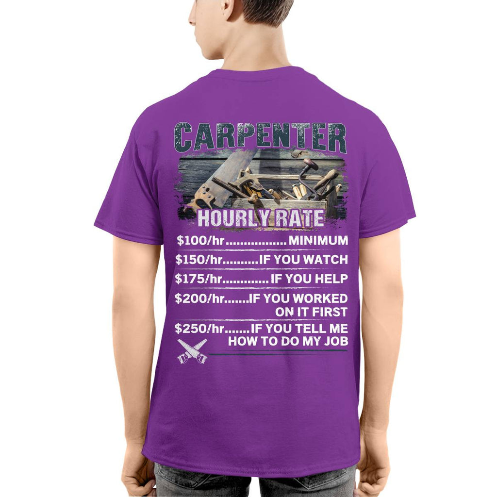 Awesome Carpenter Hourly Rate-T-shirt-#M120724HORLY3BCARPZ8
