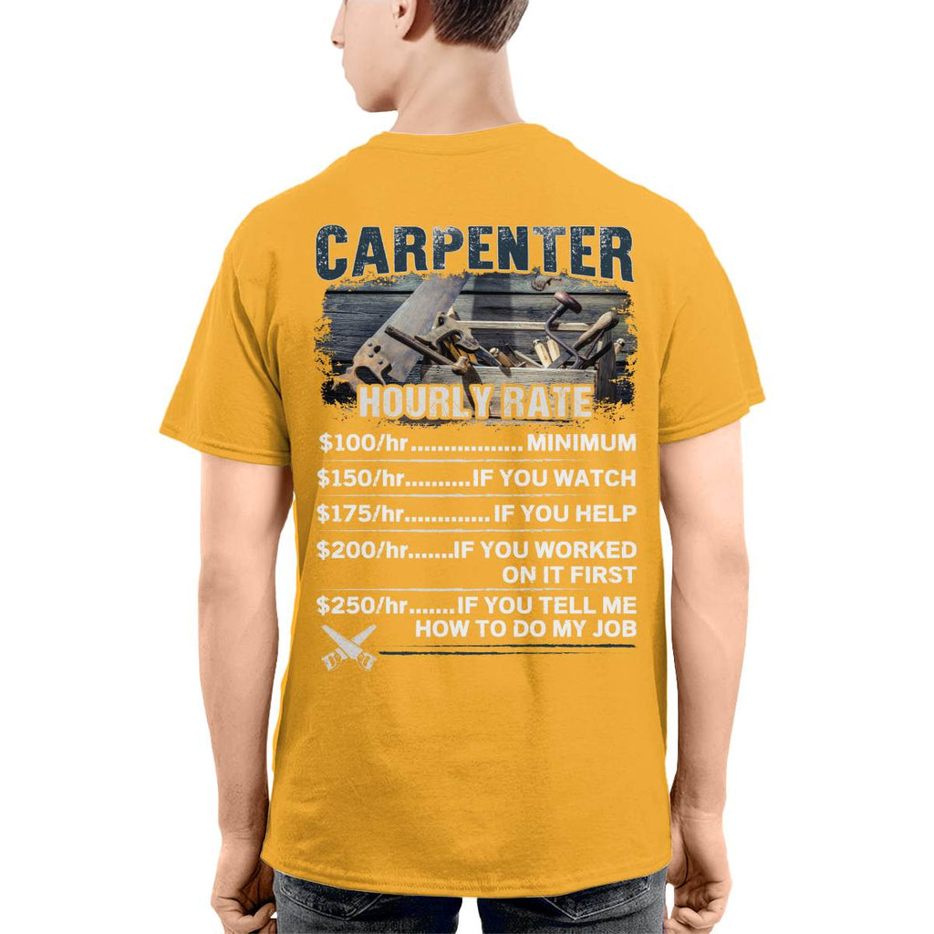 Awesome Carpenter Hourly Rate-T-shirt-#M120724HORLY3BCARPZ8