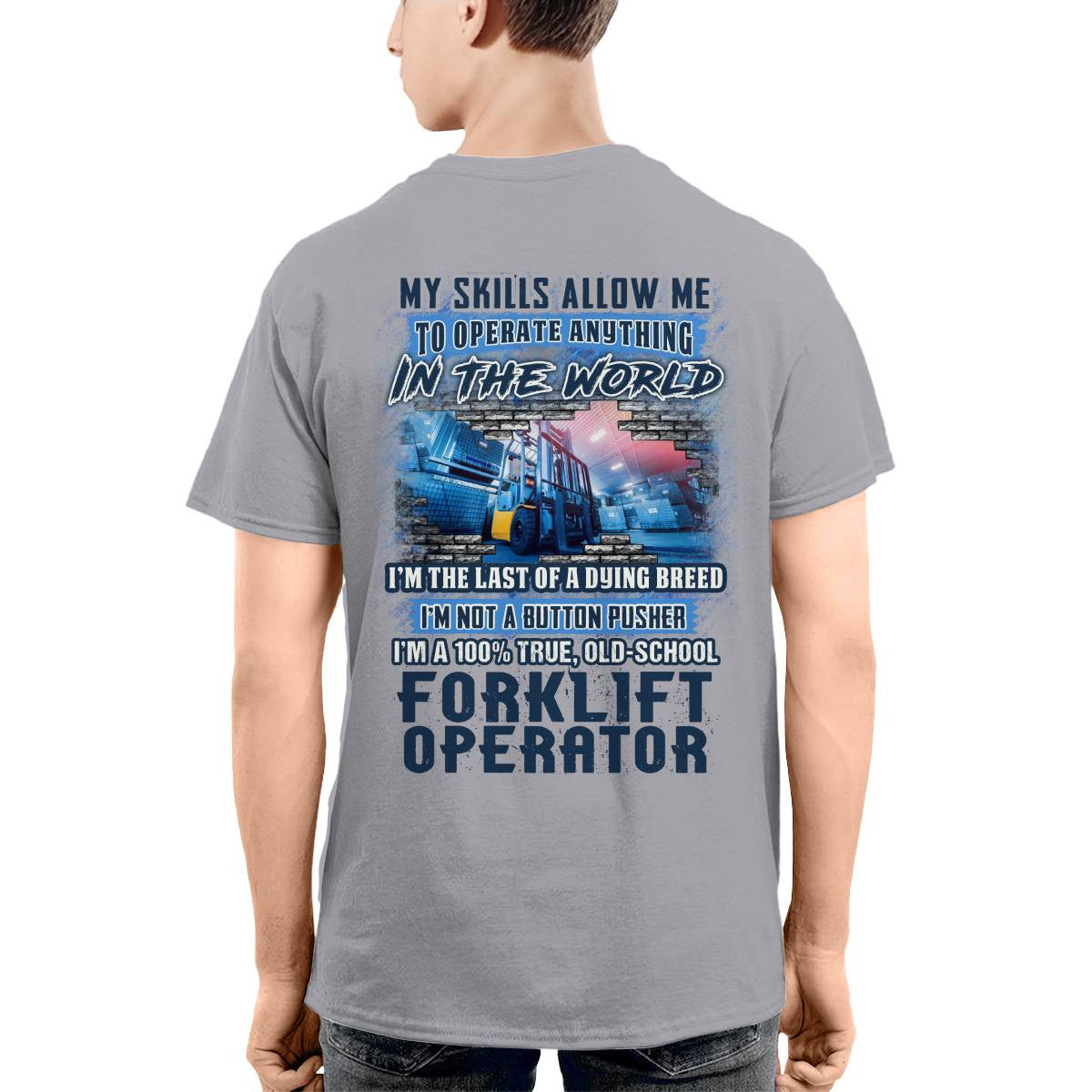 Awesome Forklift Operator-T-shirt - grunx260804-0166