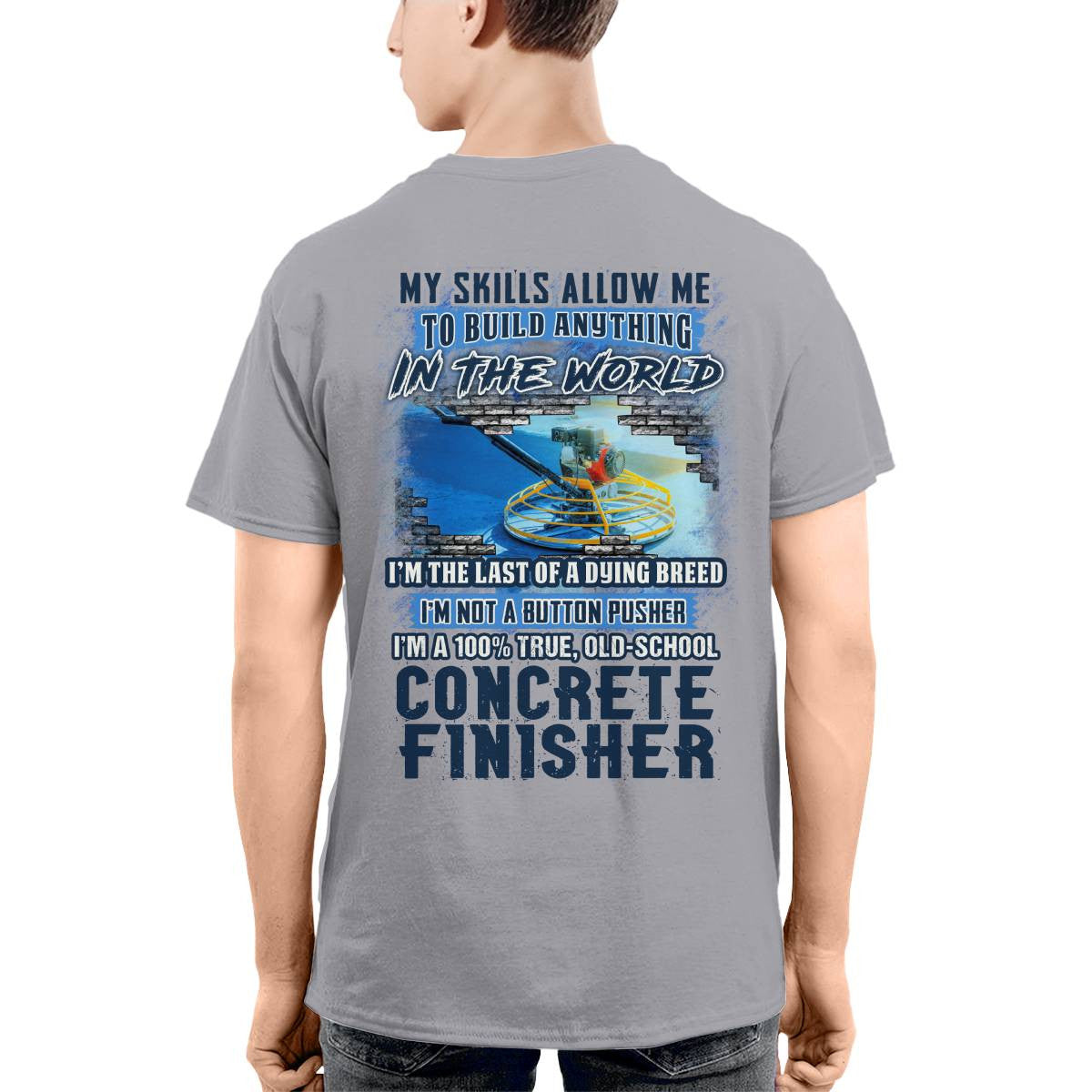Awesome Concrete Finisher-T-shirt - grunx260804-0003