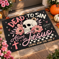 Dead to Sin Alive in Jesus Floral Skull Doormat
