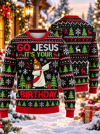 Go Jesus It's Your Birthday Ugly Sweater