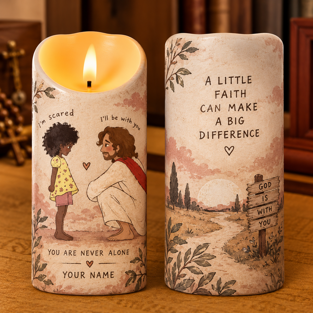 You Are Never Alone Personalized Flameless LED Candle