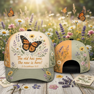 The Old Has Gone Classic Cap