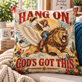 Hang On God's Got This Cowgirl Lion Pillow