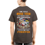 The Title HVAC Tech - Skilled Trade Pride T-Shirt, Hoodie & More - grunx260804-0245