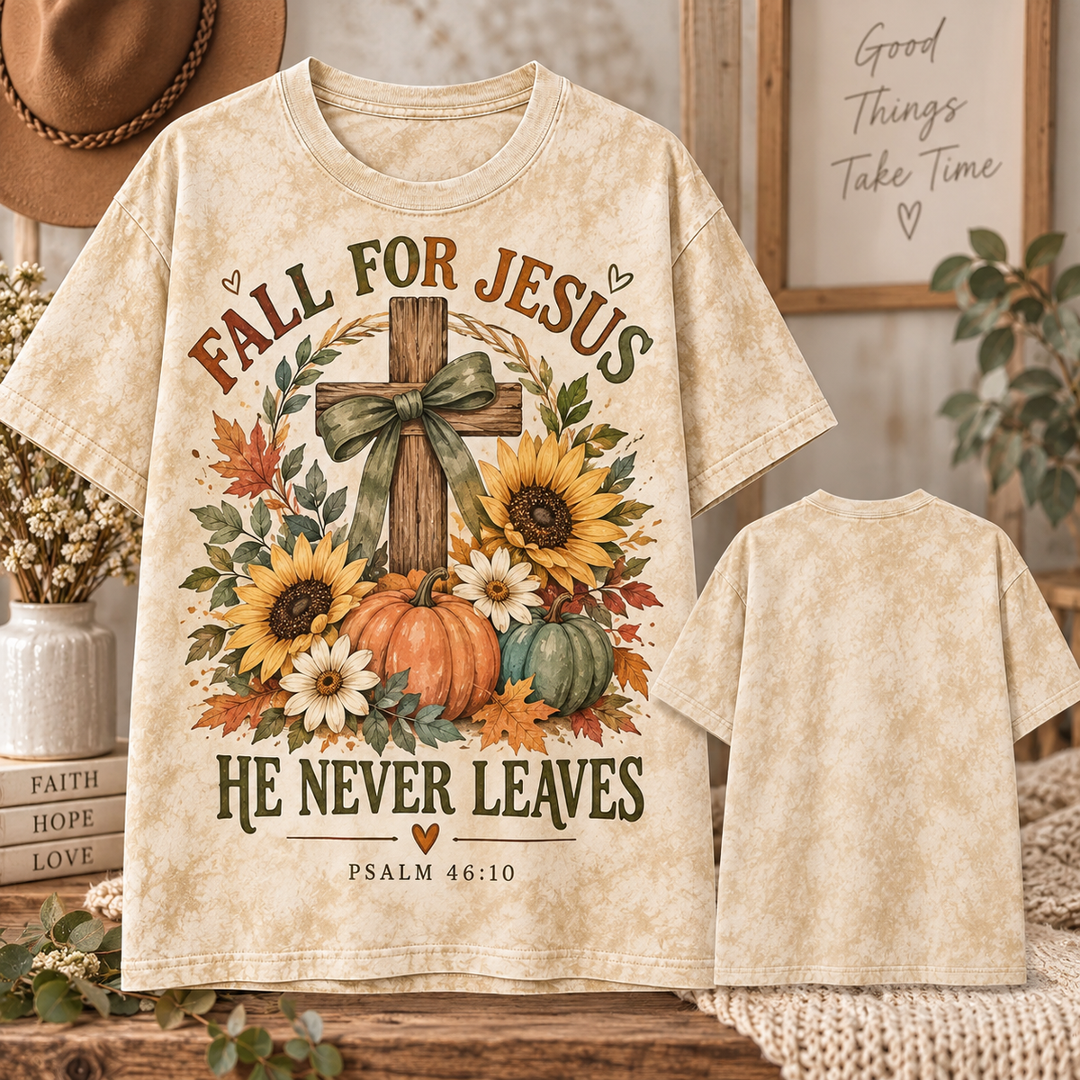 Fall For Jesus He Never Leaves T-Shirt